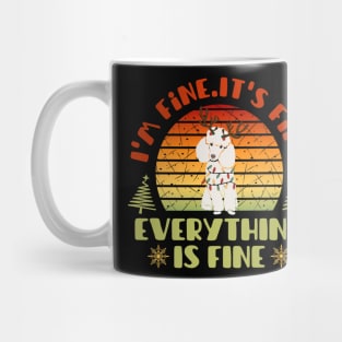 I'm fine.It's fine. Everything is fine.Merry Christmas  funny poodle and Сhristmas garland Mug